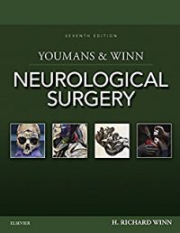 Youmans & Winn, Neurological Surgery 4-Vol. set , &th. ed.